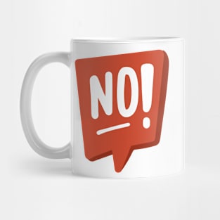 No! Mug